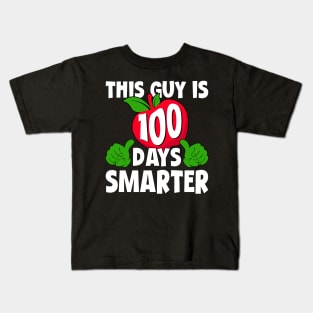 This Guy Is 100 Days Smarter Happy 100th Day of School 100 Days of School Teacher Student Kids T-Shirt